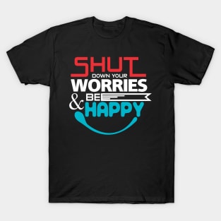 Inspirational Quotes T-Shirt